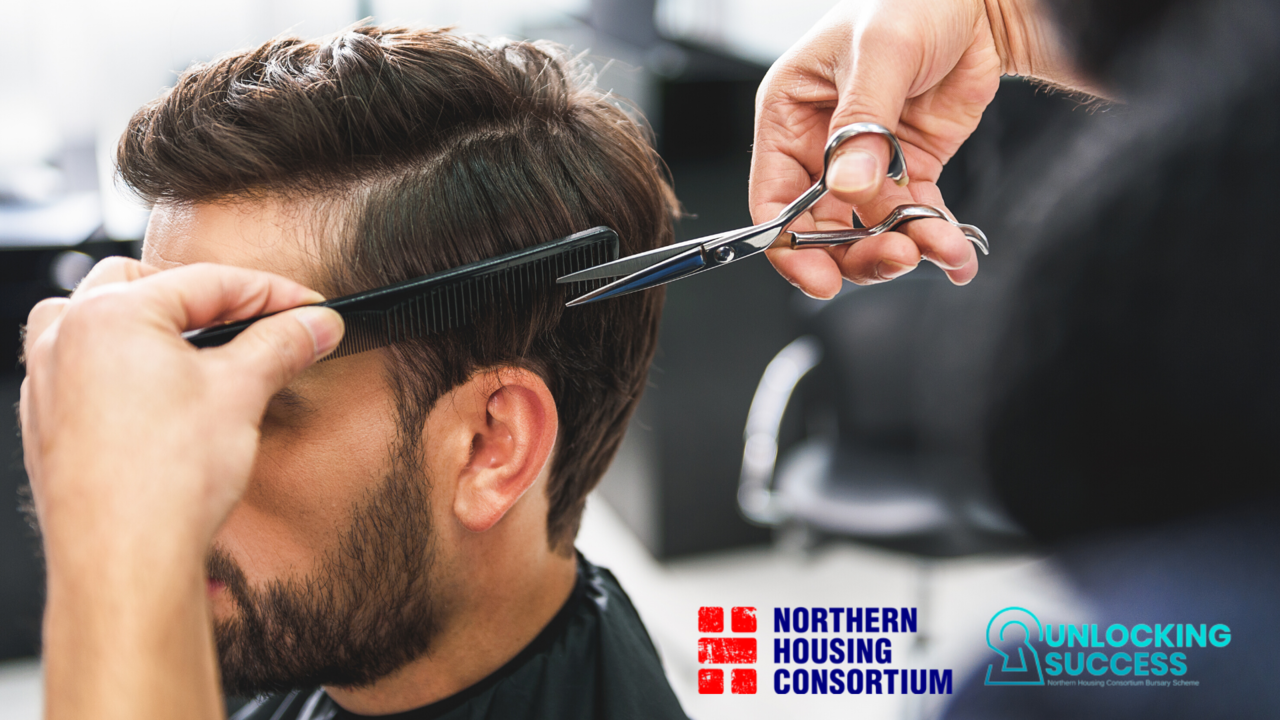 Male getting his hair cut with the Northern Housing Consortium’s logo and the ‘Unlocking Success’ Bursary Scheme logo