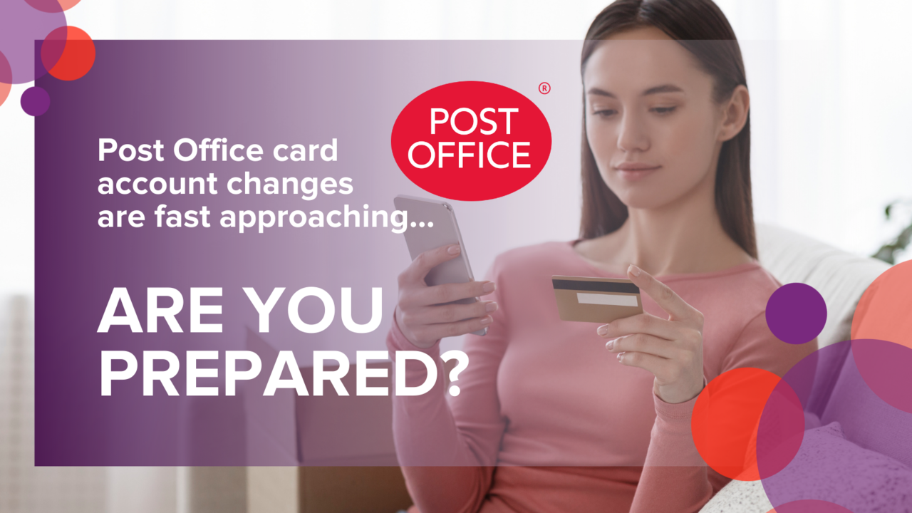 Girl sat with her bank card om her phone with title and Post Office logo